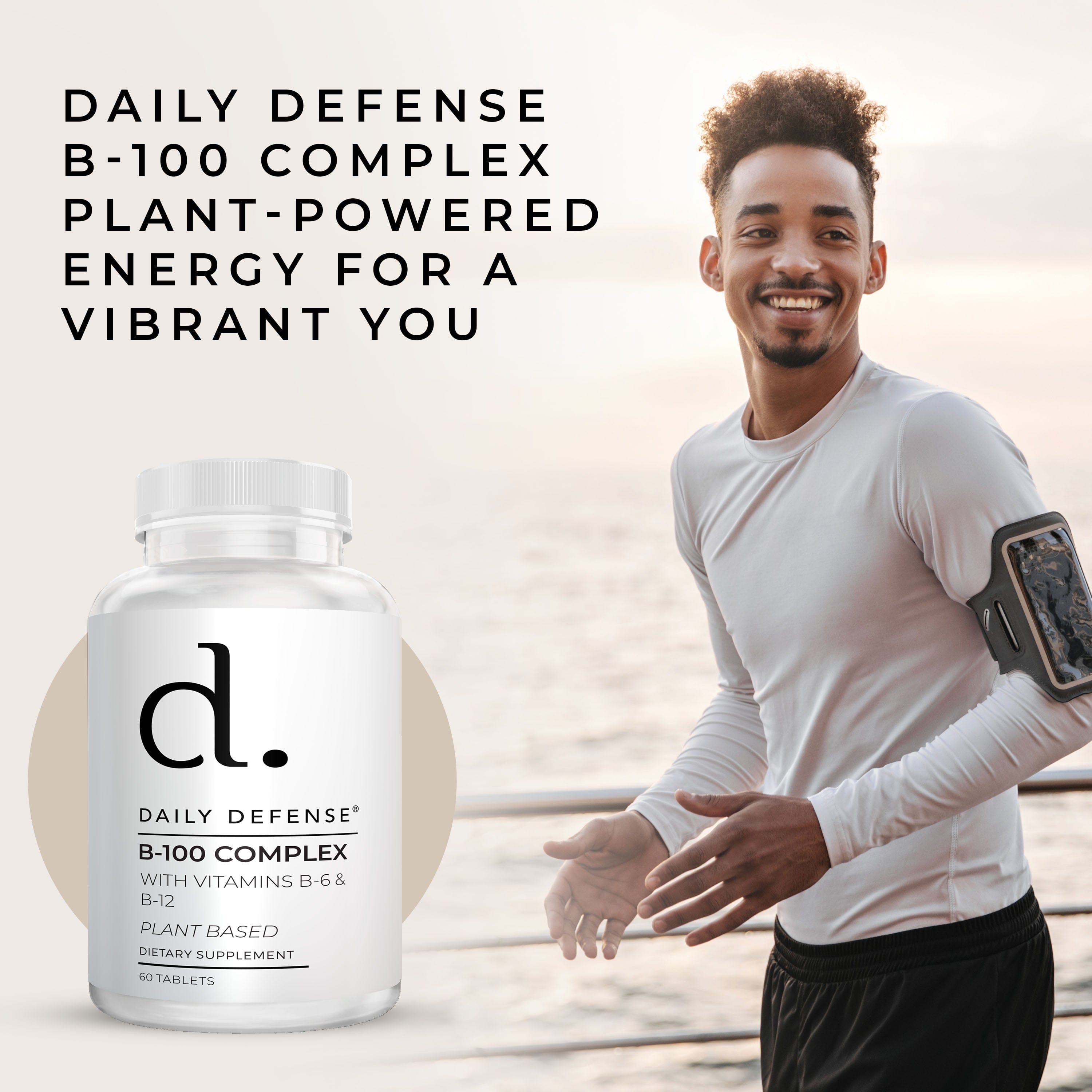 B Complex Vitamins for Men & Women - Daily Defense B-100 Complex with Vitamin B-6, Vitamin B-12, Thiamin, & More - Plant Based Energy Supplements for Immune & Cognitive Support - 60 Tablets